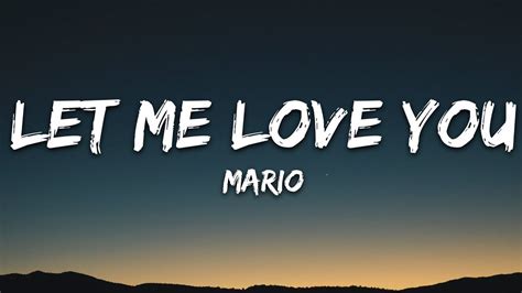 let me you love lyrics|let me love you lyrics mario.